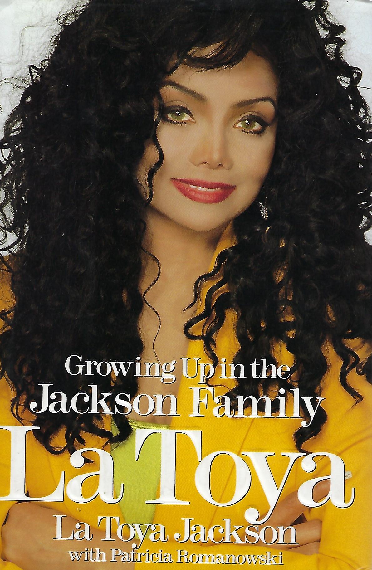 GROWING UP IN THE JACKSON FAMILY La Toya JACKSON With Patricia GROWING UP IN THE JACKSON FAMILY La Toya JACKSON With Patricia